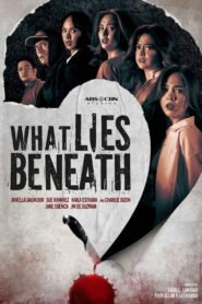 What Lies Beneath