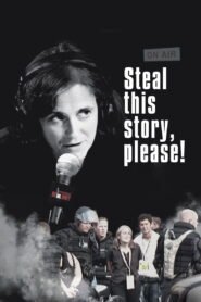 Steal This Story, Please!