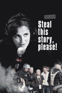 Steal This Story, Please!