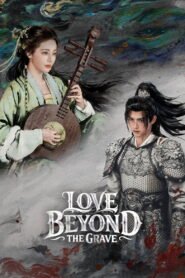 Love Beyond the Grave