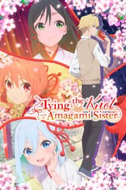 Tying the Knot with an Amagami Sister